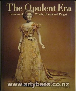 Seller image for The Opulent Era - Fashions of Worth, Doucet and Pingat for sale by Arty Bees Books
