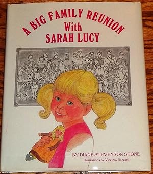 Imagen del vendedor de A Big Family Reunion with Sarah Lucy a la venta por My Book Heaven