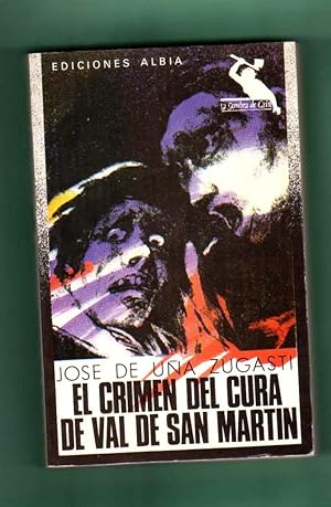 Seller image for EL CRIMEN DEL CURA DEL VAL DE SAN MARTIN. for sale by Librera DANTE