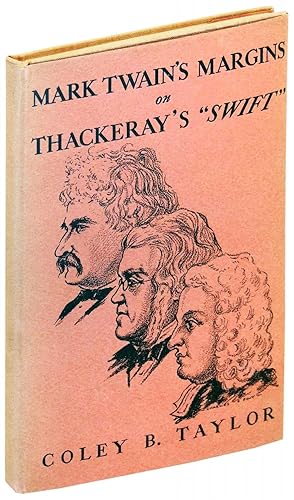 Image du vendeur pour Mark Twain's Margins on thackeray's Swift mis en vente par The Kelmscott Bookshop, ABAA