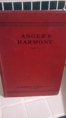 ANGER'S HARMONY - PART II A Treatise with Exercises