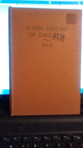 Seller image for A NEW HISTORY OF ENGLAND PART II 1485-1689 for sale by Paraphernalia Books 'N' Stuff