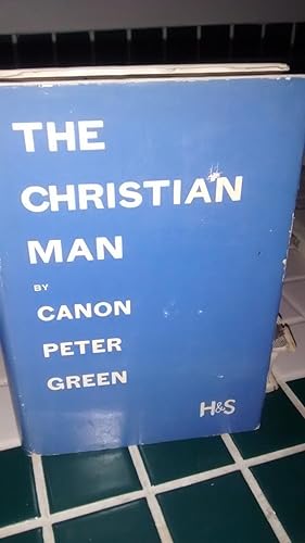 THE CHRISTIAN MAN