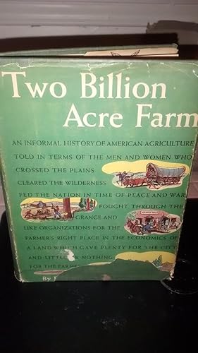 TWO BILLION ACRE FARM