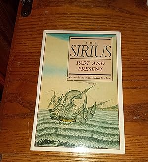 Seller image for THE SIRIUS: Past and Present for sale by Paraphernalia Books 'N' Stuff