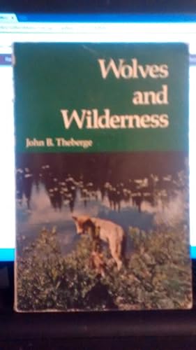 WOLVES AND WILDERNESS