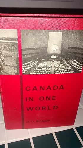 Seller image for CANADA IN ONE WORLD for sale by Paraphernalia Books 'N' Stuff