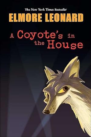 Seller image for A Coyote's in the House for sale by Bookmarc's