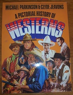 Seller image for Pictorial History of Westerns, A for sale by Reading Habit