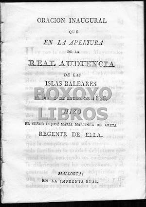 Imagen del vendedor de Oracin inaugural que en la apertura de la Real Audiencia de las Islas Baleares, el da 2 de enero de 1826, hizo el seor D ./ Regente de ella a la venta por Boxoyo Libros S.L.