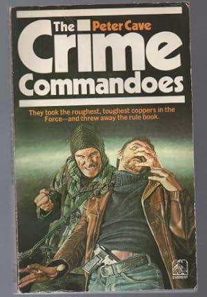 Seller image for The Crime Commandoes for sale by Raymond Tait