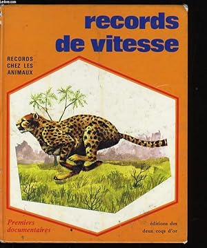 Seller image for RECORDS DE VITESSE. for sale by Le-Livre