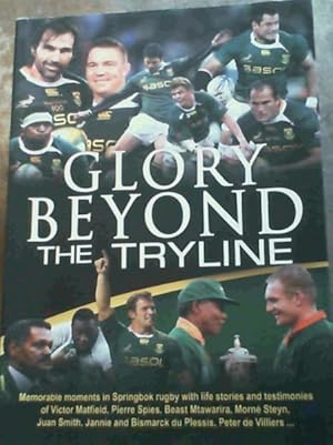 Seller image for Glory Beyond The Tryline for sale by Chapter 1