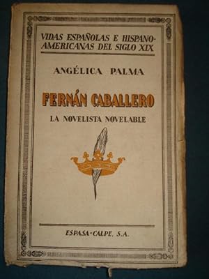 Imagen del vendedor de FERNN CABALLERO, la Novelista Novelable. a la venta por Carmichael Alonso Libros