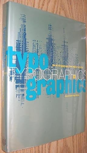 Imagen del vendedor de Typographics 1: The Art of Typography from Digital to Dyeline a la venta por Alex Simpson