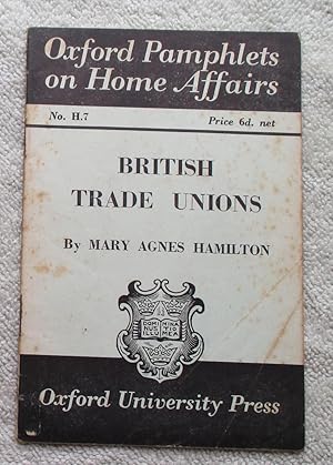 Bild des Verkufers fr British Trade Unions zum Verkauf von Glenbower Books