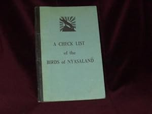 Seller image for A Check List of the Birds of Nyasaland ( Including data on ecology and breeding seasons); for sale by Wheen O' Books