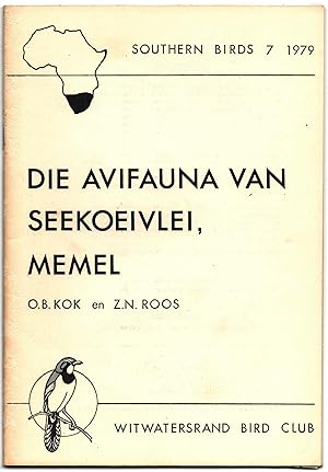 Imagen del vendedor de Die Avifauna van Seekoeivlei, Memel a la venta por Christison Rare Books, IOBA SABDA