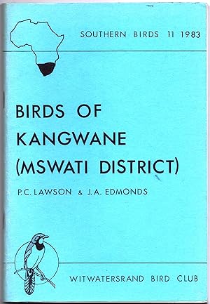 Imagen del vendedor de Birds of the Kangwane (Mswati District) a la venta por Christison Rare Books, IOBA SABDA