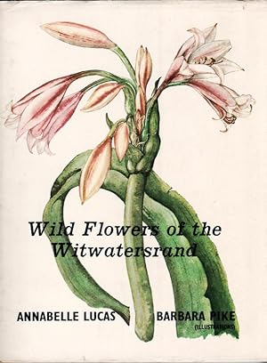 Immagine del venditore per Wild flowers of the Witwatersrand venduto da Christison Rare Books, IOBA SABDA