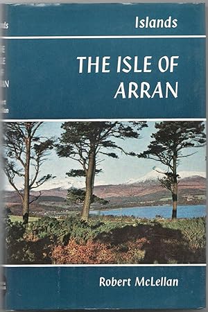 Seller image for The Isle of Arran for sale by Christison Rare Books, IOBA SABDA