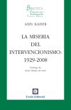 Bild des Verkufers fr Miseria del intervencionismo: 1929-2008 zum Verkauf von AG Library