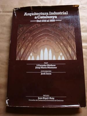 Imagen del vendedor de Arquitectura industrial a Catalunya. Del 1732 al 1929 a la venta por Llibres Capra