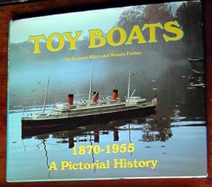 Seller image for Toy Boats: 1870-1955, A Pictorial History from the Forbes Magazine Collection for sale by Rainy Day Paperback