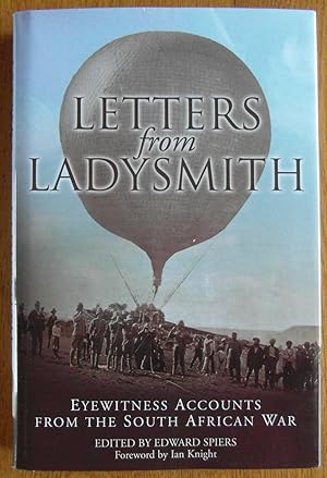 Letters from Ladysmith: Eyewitness Accounts from the South African War