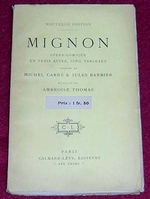 Immagine del venditore per MIGNON - Opra-comique en trois actes venduto da LE BOUQUINISTE