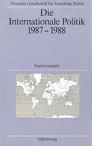 Seller image for Die Internationale Politik 1987/88 Studienausgabe for sale by Antiquariat Lcke, Einzelunternehmung