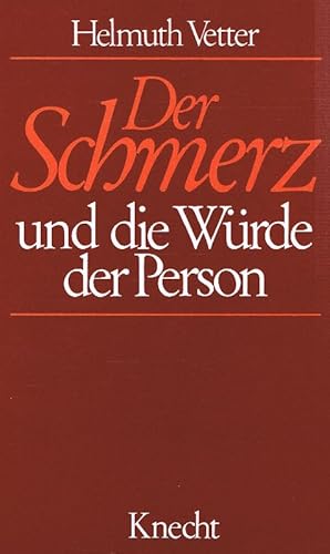 Seller image for Der Schmerz und die Wrde der Person for sale by Antiquariat Lcke, Einzelunternehmung