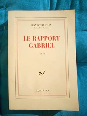 Seller image for Le rapport Gabriel for sale by Frederic Delbos