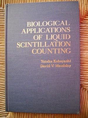 Seller image for Biological applications of liquid scintillation counting for sale by Frederic Delbos