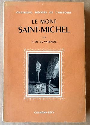 Bild des Verkufers fr Le Mont Saint-Michel. zum Verkauf von librairie sciardet