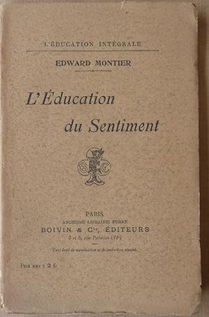 Seller image for L'Education du Sentiment. for sale by librairie sciardet