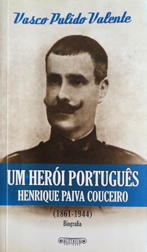 Imagen del vendedor de UM HERI PORTUGUS. HENRIQUE PAIVA COUCEIRO. a la venta por Livraria Castro e Silva