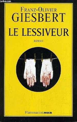 Image du vendeur pour LE LESSIVEUR. mis en vente par Le-Livre