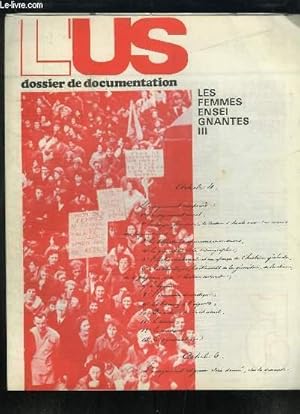 Bild des Verkufers fr L'US - L'Universit Syndicaliste, Dossier de Documentation N6 : Les Femmes Enseignantes, 3e partie zum Verkauf von Le-Livre