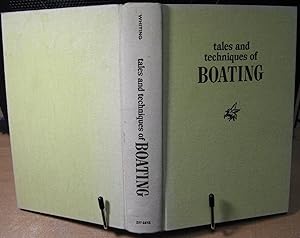 Immagine del venditore per Tales and Techniques of Boating venduto da Phyllis35