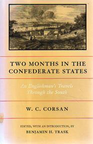 Bild des Verkufers fr Two Months in the Confederate States: An Englishman's Travels Through the South zum Verkauf von Sutton Books