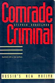 Seller image for Comrade Criminal: Russia's New Mafiya for sale by Sutton Books