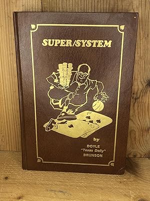 Image du vendeur pour SUPER SYSTEM A Course in Power Poker mis en vente par BEACON BOOKS