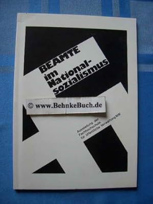 Imagen del vendedor de Beamte im Nationalsozialismus : Ausstellung der Fachhochschule fr ffentliche Verwaltung NW. [Katalogtext: Peter Lessmann ; Rolf Taubert], Fachhochschule fr ffentliche Verwaltung Nordrhein-Westfalen : Schriftenreihe der Fachhochschule fr ffentliche Verwaltung NW ; Bd. 4 a la venta por Antiquariat BehnkeBuch