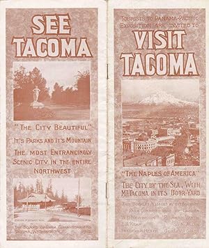 TOURISTS TO PANAMA-PACIFIC EXPOSITION ARE INVITED TO VISIT TACOMA, "NAPLES OF AMERICA"