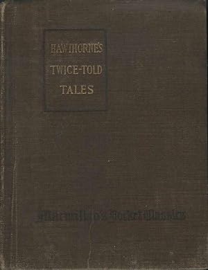 Seller image for Selections from Twice-told Tales for sale by James F. Balsley, Bookseller