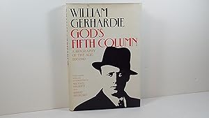 Imagen del vendedor de God's Fifth Column: A Biography of the Age 1890-1940 a la venta por Gene The Book Peddler