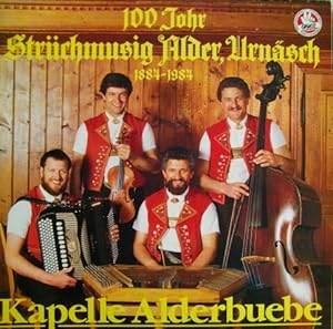 100 Johr Striichmusig Alder, Urnäsch (1884 - 1984) Vinyl LP