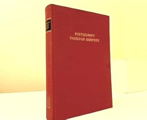 Festschrift Theodor Gomperz : dargebracht zum 70. Geburtstage am 29. März 1902. von Schülern, Fre...
