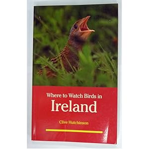 Imagen del vendedor de Where To Watch Birds in Ireland a la venta por St Marys Books And Prints